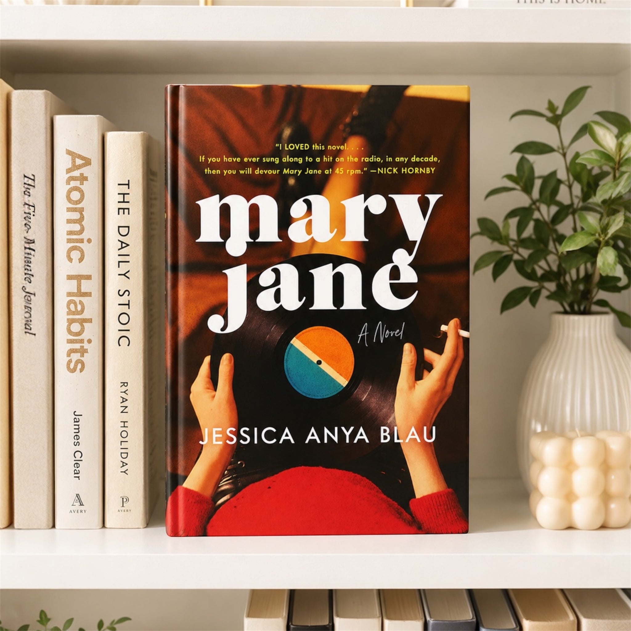 Mary Jane by Jessica Anya Blau | Hardcover Novel | Contemporary Fiction Book