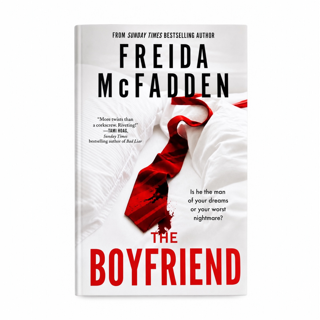 The Boyfriend by Freida McFadden | Psychological Thriller