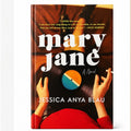 Mary Jane by Jessica Anya Blau | Hardcover Novel | Contemporary Fiction Book